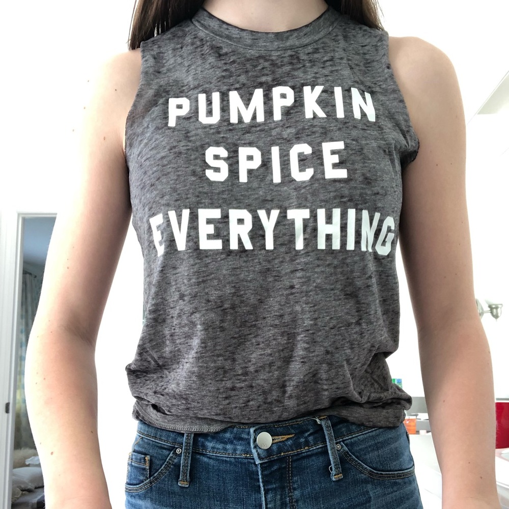 pumpkin spice everything muscle tee!